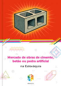 Mercado de obras de cimento, betão ou pedra artificial na Eslováquia