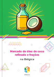 Mercado de óleo de coco refinado e frações na Bélgica