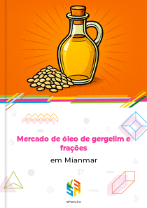 Mercado de óleo de gergelim e frações em Mianmar