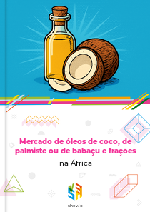 Mercado de óleos de coco, de palmiste ou de babaçu e frações na África