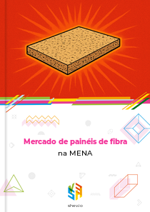 Mercado de painéis de fibra na MENA