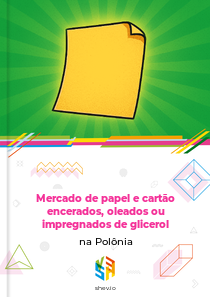 Mercado de papel e cartão encerados, oleados ou impregnados de glicerol na Polônia