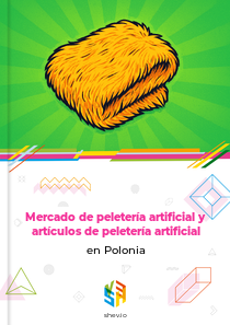 Mercado de peletería artificial y artículos de peletería artificial en Polonia