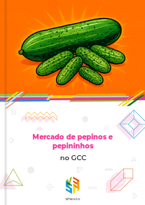 Mercado de pepinos e pepininhos no GCC
