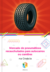 Mercado de pneumáticos recauchutados para autocarros ou camiões na Croácia