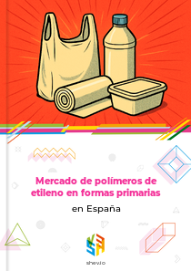 Mercado de polímeros de etileno en formas primarias en España