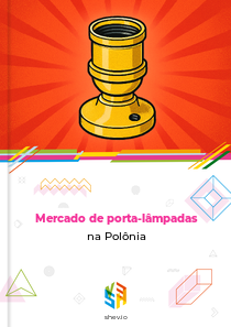 Mercado de porta-lâmpadas na Polônia