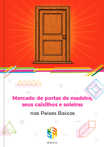 Mercado de portas de madeira, seus caixilhos e soleiras nos Países Baixos