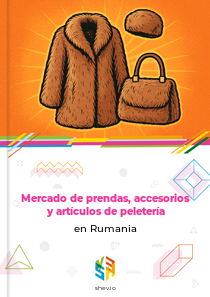 Mercado de prendas, accesorios y artículos de peletería en Rumania