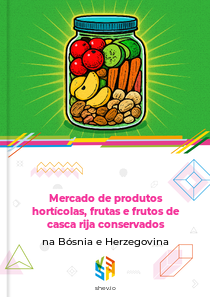 Mercado de produtos hortícolas, frutas e frutos de casca rija conservados na Bósnia e Herzegovina