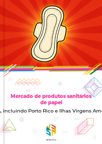 Mercado de produtos sanitários de papel em EUA, incluindo Porto Rico e Ilhas Virgens Americanas