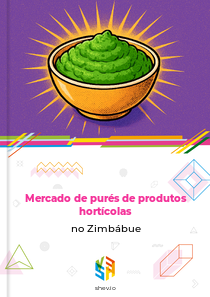 Mercado de purés de produtos hortícolas no Zimbábue