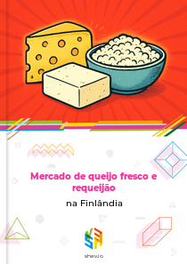 Mercado de queijo fresco e requeijão na Finlândia