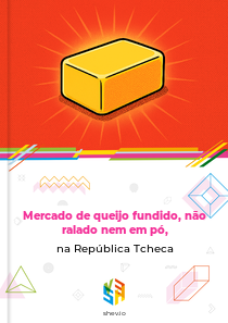 Mercado de queijo fundido, não ralado nem em pó, na República Tcheca