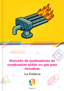 Mercado de queimadores de combustível sólido ou gás para fornalhas na Polônia