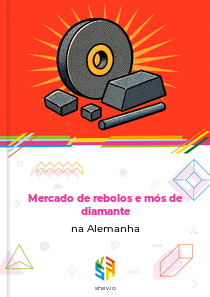 Mercado de rebolos e mós de diamante na Alemanha