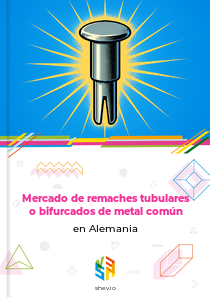 Mercado de remaches tubulares o bifurcados de metal común en Alemania