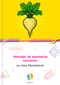 Mercado de remolacha azucarera en Asia Meridional