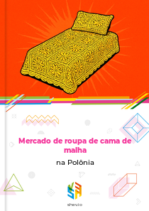 Mercado de roupa de cama de malha na Polônia