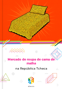 Mercado de roupa de cama de malha na República Tcheca