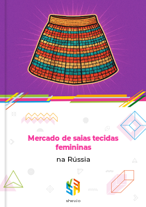 Mercado de saias tecidas femininas na Rússia