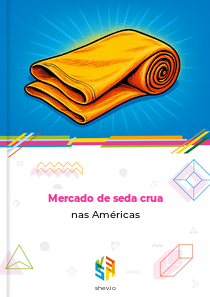 Mercado de seda crua nas Américas