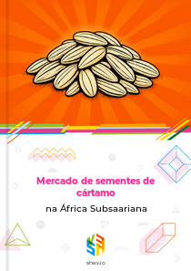 Mercado de sementes de cártamo na África Subsaariana