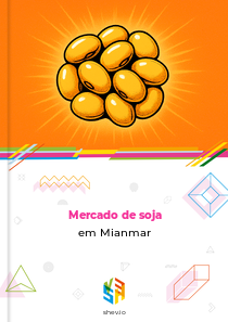 Mercado de soja em Mianmar