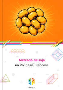 Mercado de soja na Polinésia Francesa