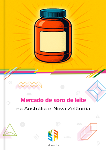 Mercado de soro de leite na Austrália e Nova Zelândia