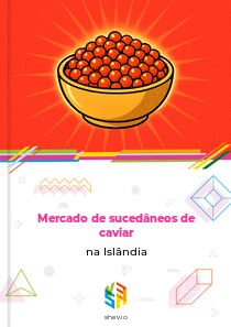 Mercado de sucedâneos de caviar na Islândia