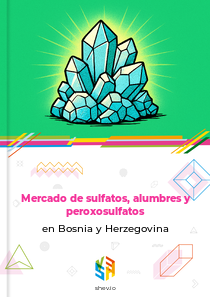 Mercado de sulfatos, alumbres y peroxosulfatos en Bosnia y Herzegovina