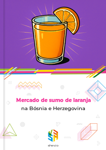 Mercado de sumo de laranja na Bósnia e Herzegovina