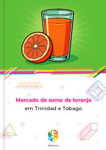 Mercado de sumo de toranja em Trinidad e Tobago