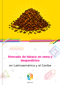 Mercado de tabaco en rama y desperdicios en Latinoamérica y el Caribe