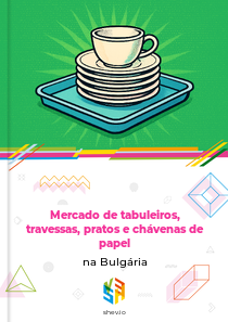 Mercado de tabuleiros, travessas, pratos e chávenas de papel na Bulgária