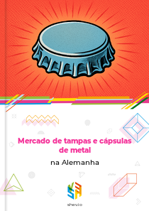 Mercado de tampas e cápsulas de metal na Alemanha