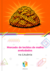 Mercado de tecidos de malha aveludados na Lituânia