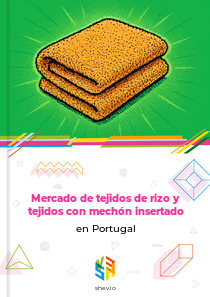 Mercado de tejidos de rizo y tejidos con mechón insertado en Portugal