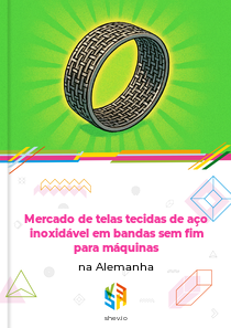 Mercado de telas tecidas de aço inoxidável em bandas sem fim para máquinas na Alemanha