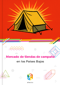 Mercado de tiendas de campaña en los Países Bajos
