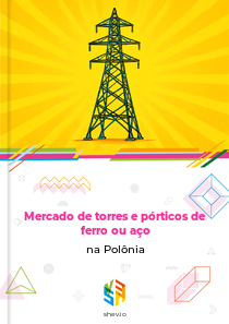 Mercado de torres e pórticos de ferro ou aço na Polônia