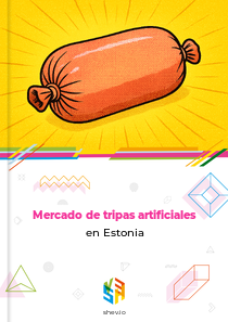 Mercado de tripas artificiales en Estonia