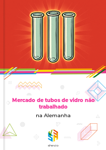 Mercado de tubos de vidro não trabalhado na Alemanha