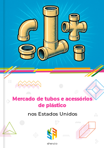Mercado de tubos e acessórios de plástico nos Estados Unidos