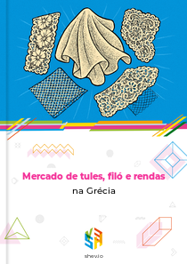 Mercado de tules, filó e rendas na Grécia