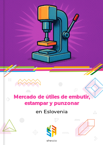 Mercado de útiles de embutir, estampar y punzonar en Eslovenia