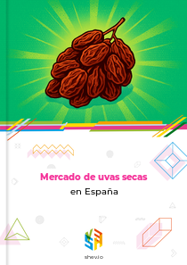 Mercado de uvas secas en España