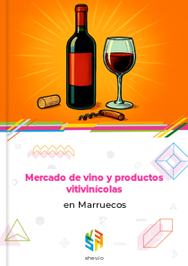 Mercado de vino y productos vitivinícolas en Marruecos