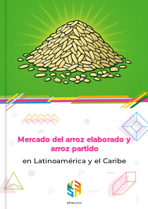 Mercado del arroz elaborado y arroz partido en Latinoamérica y el Caribe